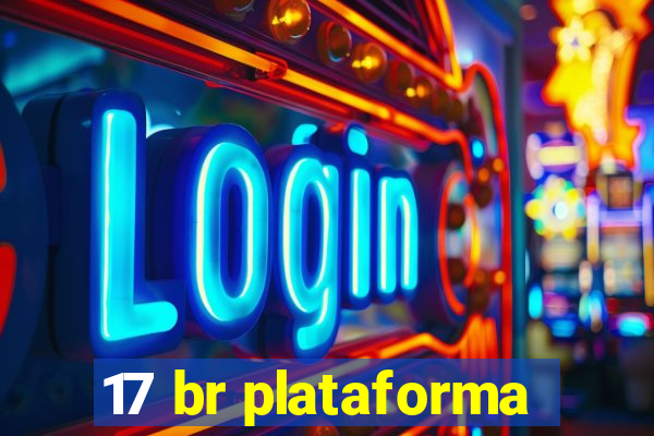 17 br plataforma